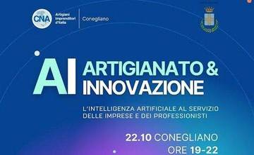 CONEGLIANO: "AI", come metterla al servizio di aziende e professionisti?