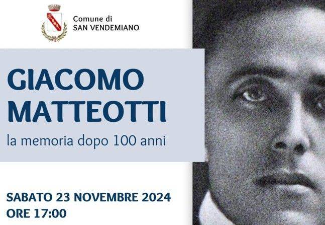 SAN VENDEMIANO: incontro su Giacomo Matteotti