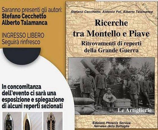 FONTIGO: presentazione del libro “Ricerche tra Montello e Piave - Ritrovamenti di reperti della Grande Guerra”