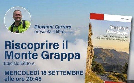 PIEVE: il libro di Carraro sul Monte Grappa