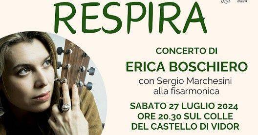 VIDOR: in Castello concerto di Erica Boschiero