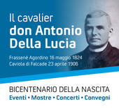ANNIVERSARI: duecento anni fa nasceva don Antonio Della Lucia