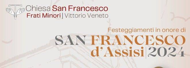 VITTORIO: celebrazioni e concerto per il transito di San Francesco